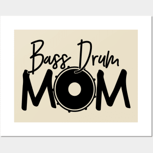 Marching Band - Funny Bass Drum Mom Gift Posters and Art